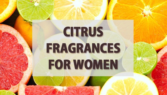 9 Citrus Fragrances For Women