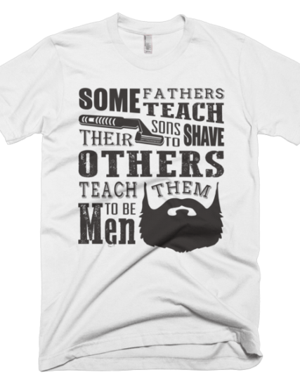 Teach Sons To Shave - Father and Son T-Shirt
