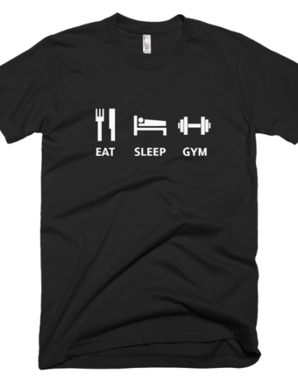 Eat Sleep Gym - Gym T-Shirts
