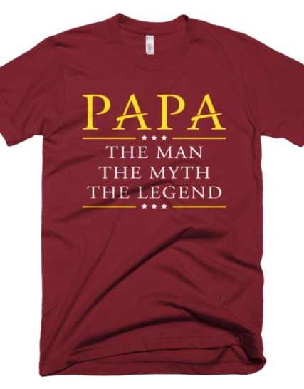 Man Myth Legend - Shirts For Papa